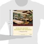 Design and Equipment for Restaurants and Foodservice: A Management View, 4th Edition