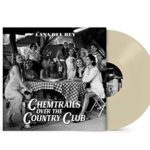 Chemtrails Over The Country Club [Beige LP] [Amazon]