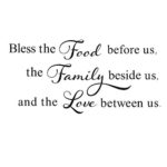 TOARTi Bless This Food Before Us,The Family Beside Us, and The Love Between Us Wall Decal, Kitchen Dining Room Prayer Sticker, Family Love Positive Quote Thanksgiving Decal