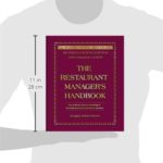 The Restaurant Manager’s Handbook: How to Set Up, Operate, and Manage a Financially Successful Food Service Operation 4th Edition – With Companion CD-ROM