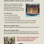 Vacuum Kiln Drying for Woodworkers: How to Build and Use a Vacuum Kiln for Drying Wood