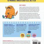 Anger Management Workbook for Kids: 50 Fun Activities to Help Children Stay Calm and Make Better Choices When They Feel Mad