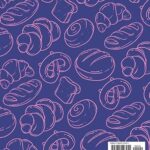 Bread Journal Baking Notebook: A guide to tracking recipes and baking methods.: The ultimate notebook for improving your bread making and sourdough technique.